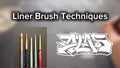 Liner Brush Techniques